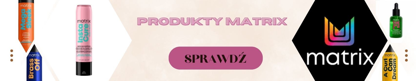 Produkty Matrix